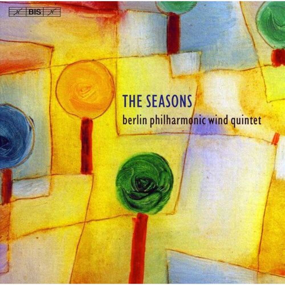 Berlin Philharmonic Wind Quintet - Seasons: 20th Century Music for Wind Quintet